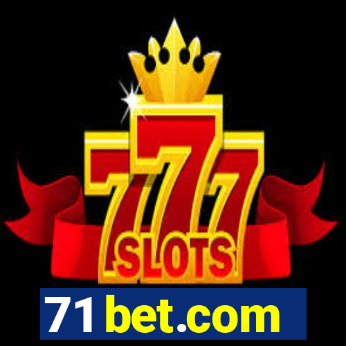 71 bet.com